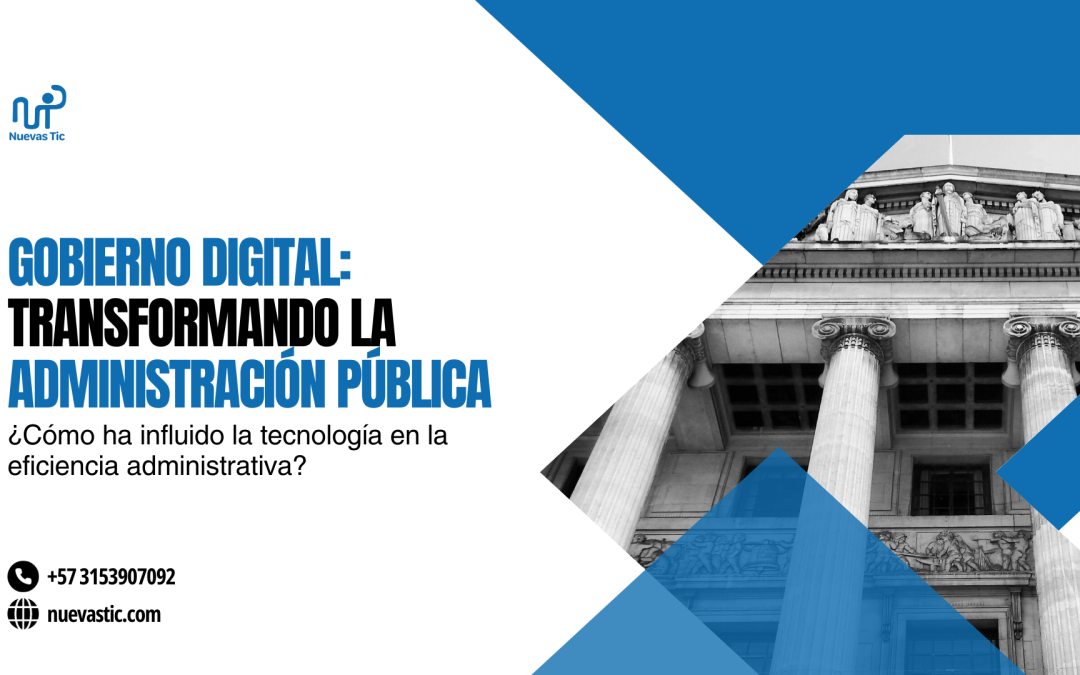 Gobierno Digital: Transformando la Administración Pública